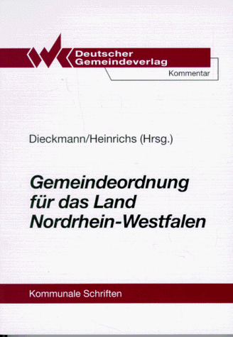 Imagen de archivo de Gemeindeordnung fr das Land Nordrhein- Westfalen a la venta por medimops