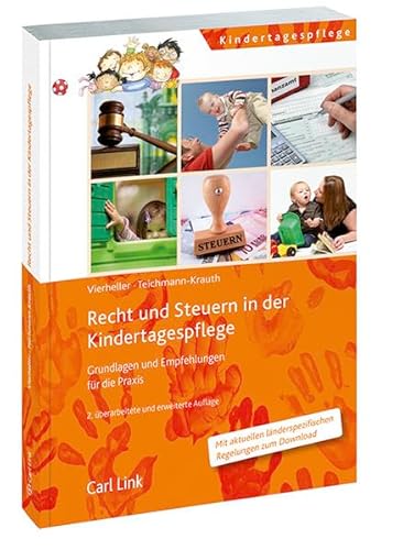 9783556065099: Recht und Steuern in der Kindertagespflege: Grundlagen und Empfehlungen fr die Praxis