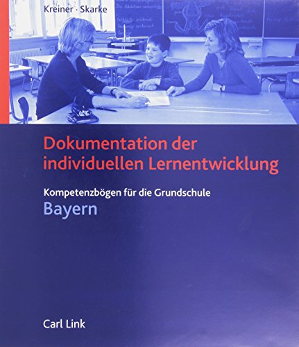 Beispielbild fr Kreiner, M: Dokumentation der individuellen Lernentwicklung zum Verkauf von Buchpark