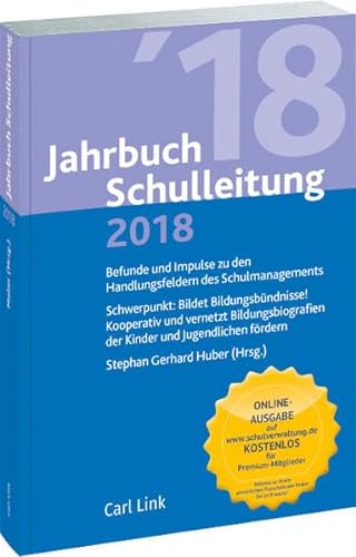 Stock image for Jahrbuch Schulleitung 2018: Befunde und Impulse zu den Handlungsfeldern des Schulmanagements for sale by medimops