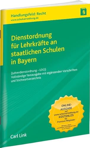 Beispielbild fr Dienstordnung fr Lehrkrfte an staatlichen Schulen in Bayern zum Verkauf von medimops