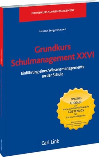 Stock image for GK SM XXVI: Einfhrung Wissesmanagement: Einfhrung eines Wissensmanagements an der Schule for sale by medimops