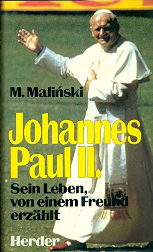 Imagen de archivo de Maria wir preisen Dich : Papst Johannes Paul II. als Marienpilger um d. Welt ; Juni 1983: Der Papst auf Besuch zu Hause Mieczyslaw Malinski ; Hubert Pauels a la venta por Versandantiquariat Felix Mcke