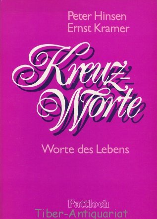 Stock image for Kreuz - Wort. Worte des Lebens for sale by Versandantiquariat Felix Mcke