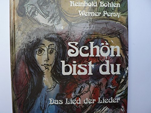 Stock image for Schon Bist Du Das Lied Der Lieder for sale by 4 THE WORLD RESOURCE DISTRIBUTORS