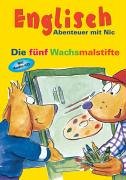 9783558721405: Englisch - Abenteuer mit Nic. Die fnf Wachsmalstifte. Mit Audio-CD