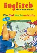 9783558721405: Englisch - Abenteuer mit Nic : Die fnf Wachsmalstifte, m. Audio-CD; The Five Crayons
