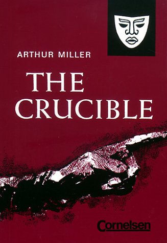 Beispielbild fr The Crucible - A Play in four Acts zum Verkauf von Der Ziegelbrenner - Medienversand