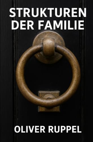 Stock image for Strukturen der Familie (German Edition)