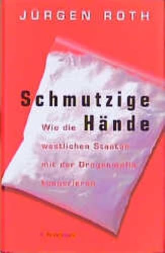 Schmutzige HaÌˆnde (German Edition) (9783570001165) by Roth, JuÌˆrgen