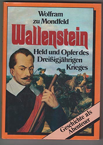 Imagen de archivo de Wallenstein. Held und Opfer des Dreiigjhrigen Krieges a la venta por medimops