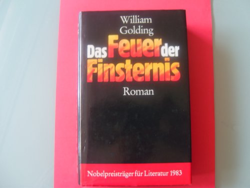 Das Feuer der Finsternis. Roman (9783570002100) by Unknown Author