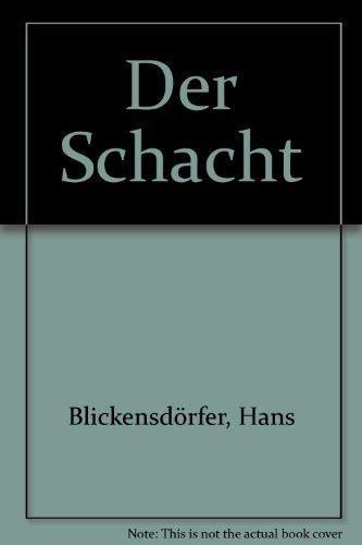 Stock image for Der Schacht for sale by Bernhard Kiewel Rare Books