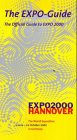 Beispielbild fr Der EXPO- Guide. Englische Ausgabe. Offizieller Fhrer zur EXPO 2000 zum Verkauf von medimops