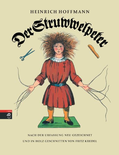 9783570005293: Der Struwwelpeter, oder, Lustige Geschichten und drollige Bilder (German Edition)