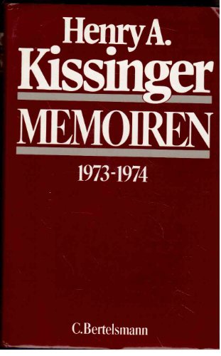 Memoiren Band 2 - 1973-1974. - Kissinger, Henry A.