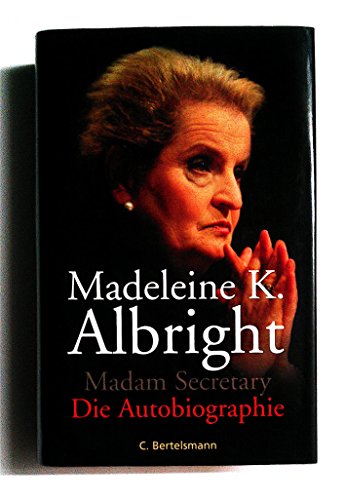 Imagen de archivo de Madam Secretary - Die Autobiographie a la venta por medimops