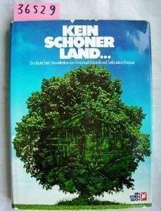 Beispielbild fr Kein Schner Land. Ein deutscher Umweltatlas zum Verkauf von Paderbuch e.Kfm. Inh. Ralf R. Eichmann