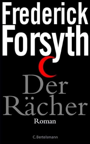 Der RÃ¤cher (9783570007600) by Frederick Forsyth