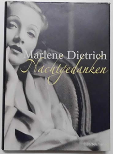 Nachtgedanken - Marlene Dietrich