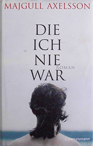 Stock image for Die ich nie war for sale by medimops