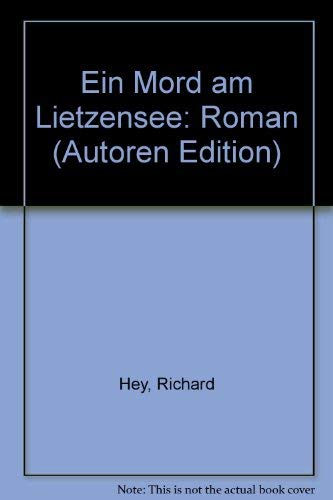 Beispielbild fr Ein Mord am Litzensee - Roman zum Verkauf von Der Ziegelbrenner - Medienversand