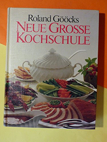 9783570012789: Roland Gcks neue groe Kochschule