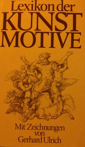 9783570015681: Lexikon der Kunstmotive. Antike und christliche Welt [Paperback]