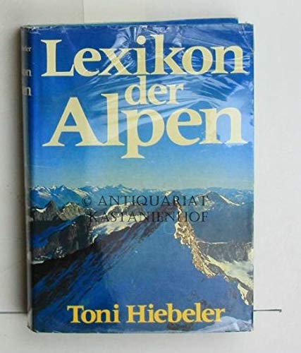Stock image for Lexikon Der Alpen for sale by The Red Onion Bookshoppe