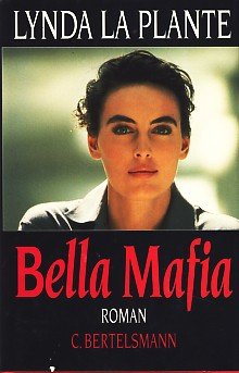 9783570016077: Bella Mafia. Roman