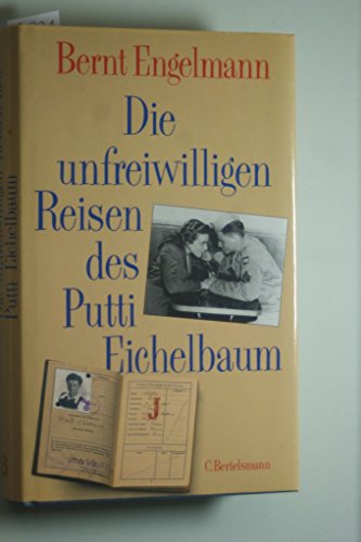 9783570017166: Die unfreiwilligen Reisen des Putti Eichelbaum