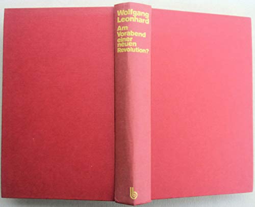 Beispielbild für Am Vorabend einer neuen Revolution? : Die Zukunft des Sowjetkommunismus zum Verkauf von Bernhard Kiewel Rare Books