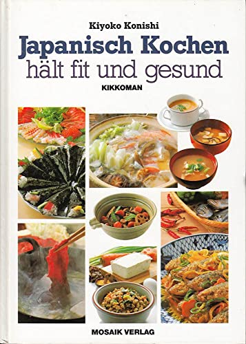 9783570028995: Japanisch kochen - hlt fit und gesund.