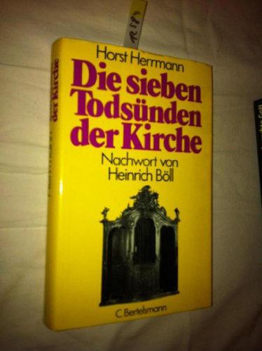 Beispielbild fr Sieben Todsnden der Kirche, Die. Nachwort von Heinrich Bll. zum Verkauf von La Librera, Iberoamerikan. Buchhandlung