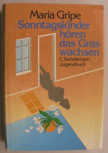 Beispielbild fr Sonntagskinder hren das Gras wachsen zum Verkauf von medimops