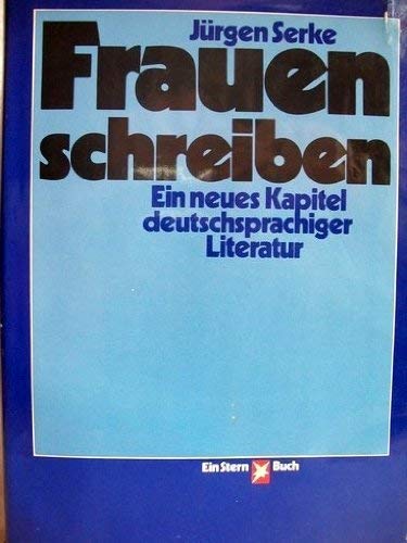 Beispielbild fr Frauen schreiben. Ein neues Kapitel deutschsprachiger Literatur zum Verkauf von medimops