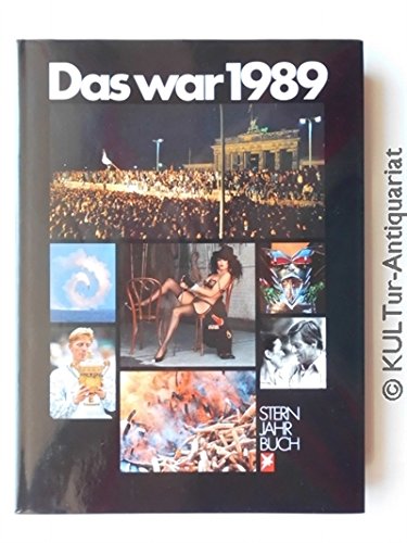 Stock image for Das war 1989. Stern- Jahrbuch. Mit einem tabellarischen berblick for sale by medimops