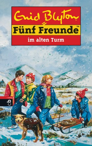 Fünf Freunde. Spannende Geschichten für Jungen und Mädchen: Fünf Freunde, Neubearb., Bd.12, Fünf Freunde im Alten Turm - Blyton, Enid