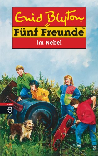 Bd. 17., Fünf Freunde im Nebel / [aus dem Engl. von Marita Mooshammer-Lohrer] - Blyton, Enid; Soper, Eileen A.