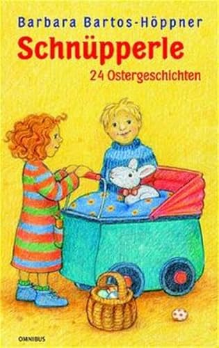 SchnÃ¼pperle. 24 Ostergeschichten. ( Ab 6 J.). (9783570035979) by Bartos-HÃ¶ppner, Barbara; Wittkamp, Julia