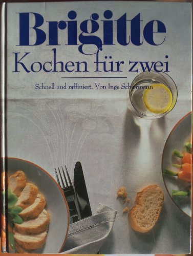 Beispielbild fr Schn kochen fr Zwei zum Verkauf von medimops