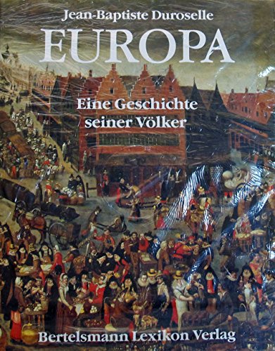 9783570037485: Europa. Eine Geschichte seiner Lnder und Vlker