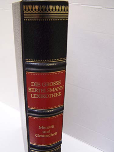 Imagen de archivo de Mensch und Gesundheit. Die Grosse Bertelsmann Lexikothek a la venta por Buchkontor Zossen