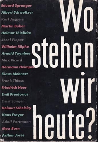 Stock image for Wo stehen wir heute ? In der Sicht der Naturwissenschaftler und rzte for sale by Bernhard Kiewel Rare Books