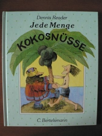 9783570047330: Jede Menge Kokosnsse