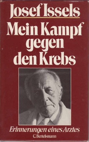 9783570047361: Mein Kampf gegen den Krebs: Erinnerungen eines Arztes (German Edition)