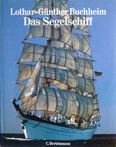 Beispielbild fr Das Segelschiff zum Verkauf von Antiquariat Hans Wger