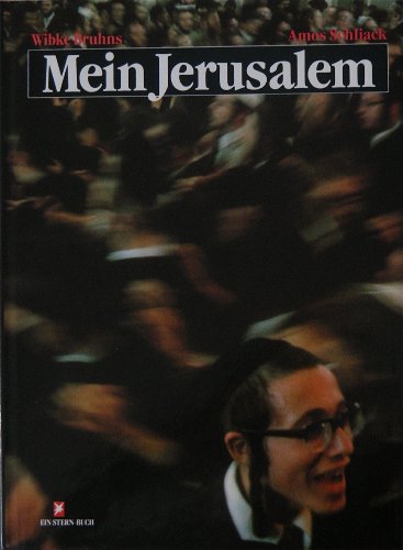 Imagen de archivo de Mein Jerusalem a la venta por Versandantiquariat Felix Mcke