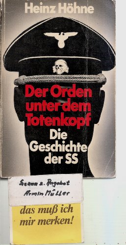 Beispielbild fr Der Orden unter dem Totenkopf (5912 750). Die Geschichte der SS zum Verkauf von medimops