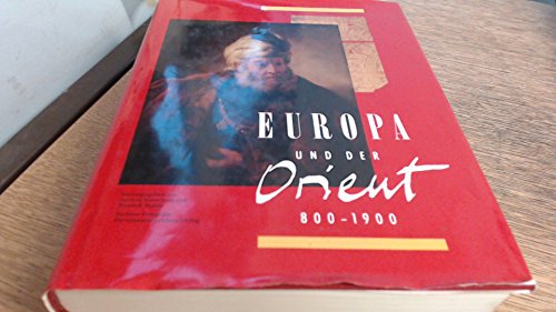 Stock image for Europa und der Orient 800 - 1900 for sale by medimops